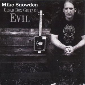 cigar box guitar mike snowden evil