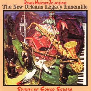 congo square spirits donald harrison