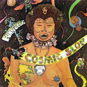 cosmic slop funkadelic