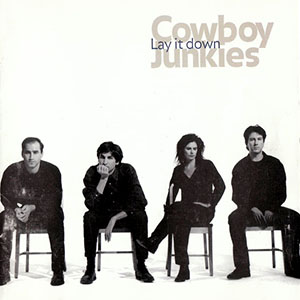 cowboyjunkies_layitdown