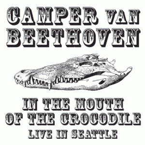 croc camper van beethoven mouth live