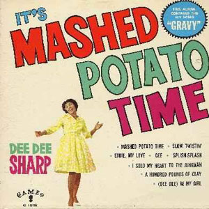 dee dee sharp mashed potato