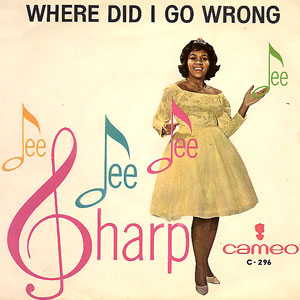 dee dee sharp where did i go wrong