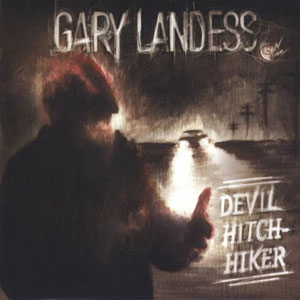 devil hitchhiker gary landess