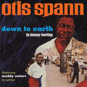 down to earth otis spann