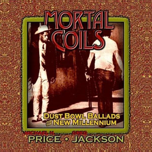 dust bowl ballads mortal coils price jackson