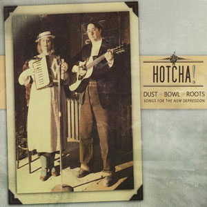 dust bowl roots hotcha