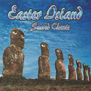 easterislandsacredchants