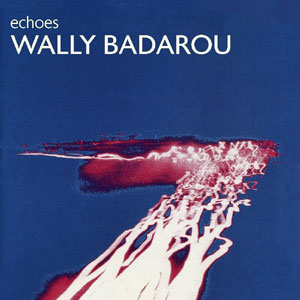 echoeswallybadarou