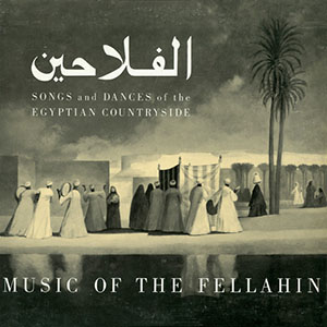 egyptsongsdancesfellahin