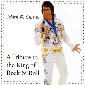 elvis tribute mark curran