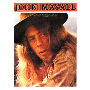 empty rooms john mayall