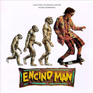 encino man soundtrack