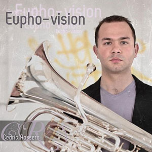 euphonium cedric rossero eupho vision