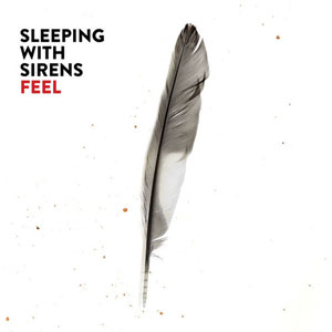 feather sleeping with sirens feel