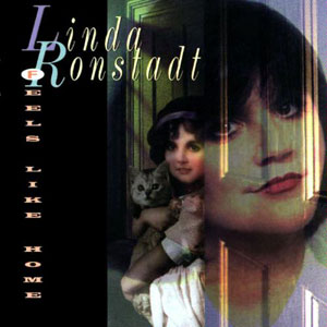 feels like home linda ronstadt