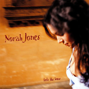 feels like home norah jones