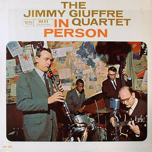 five spot jimmy giuffre in person