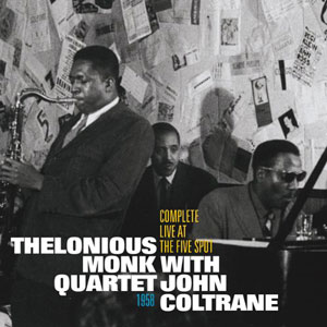 five spot monk coltrane