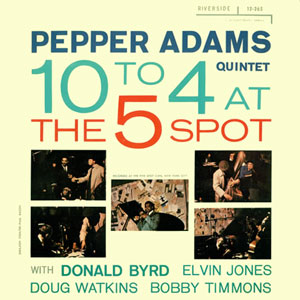 five spot pepper adams quintet