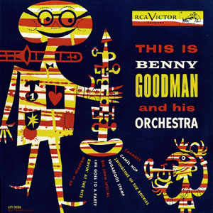 flora this is benny goodman 55