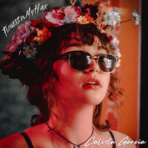 flowersinmyhaircalistagarcia