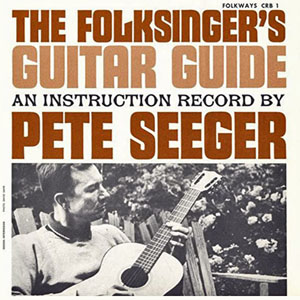 folksingersguitarguidepeteseeger