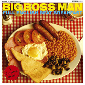 fullenglishbeatbreakfastbigbossman