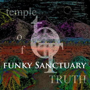 funky sanctuary temple of truth
