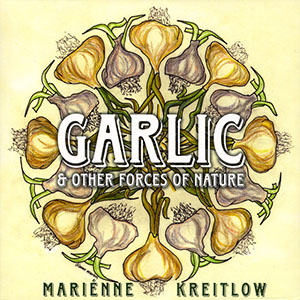 garlicandotherforcesofnaturekreitlow