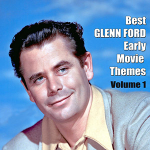 glennfordearlymoviethemesv1