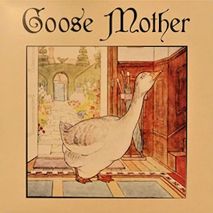 goosemothergoosmother
