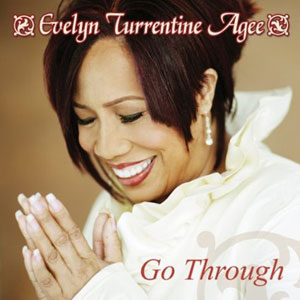 gospel evelyn turrentine agee go through