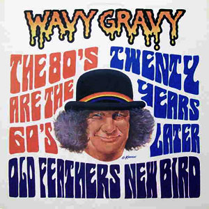 gravy wavy old feathers new bird