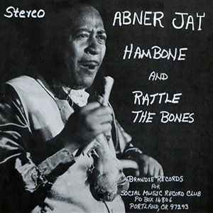 hambonerattlethebonesabnerjay