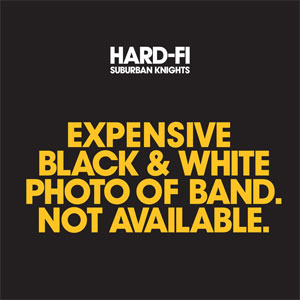 hard fi suburban knights expensive 07