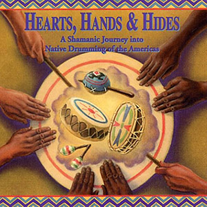 heartshandshidesshamanicjourney
