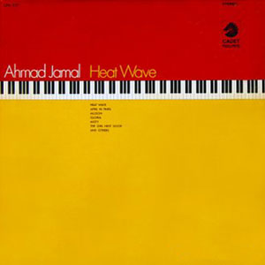 heat wave ahmad jamal