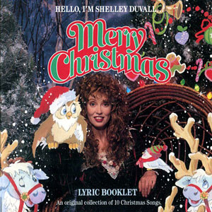 hello Im shelly duvall merry xmas