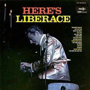 heres liberace