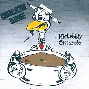 hickabillycasserolechickenbone