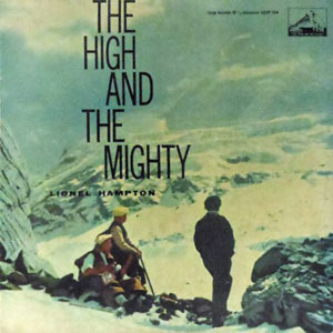 highandthemightylionelhampton