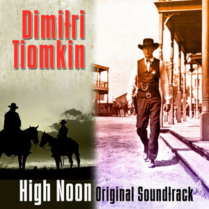 highnoonsoundtrackdimitritiomkin