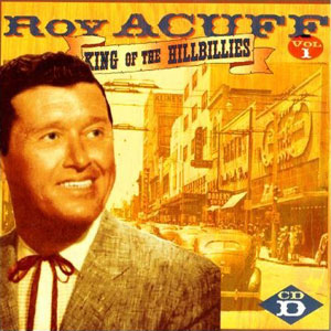 hillbilly king roy acuff