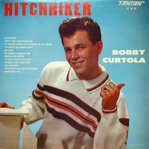 hitchhiker bobby curtola