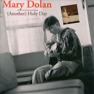 holy day anothe rmary dolan