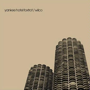 hotel yankee foxtrot wilco