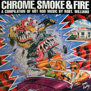 hot rod chrome smoke robert williams