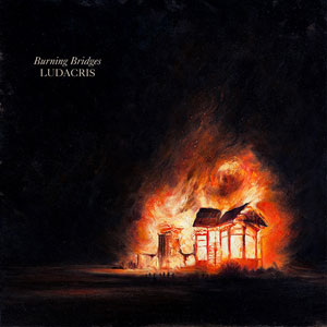 house fire burning bridges ludacris