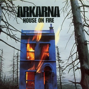 house on fire arkarna